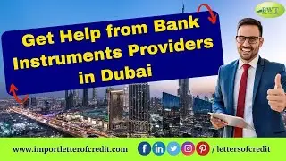 Import Letter of Credit &ndash; Bank Instruments Providers &ndash; LC Providers &ndash; SBLC Providers