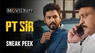 PT Sir - Sneak Peek | Hiphop Tamizha | Kashmira Pardeshi | Karthik Venugopalan | Vels