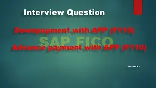 Downpayment with APP F110-SAP part 1