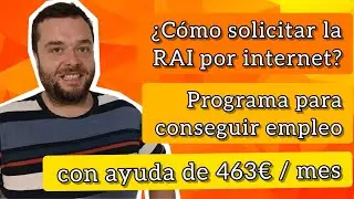 C&oacute;mo solicitar la RAI por internet - RENTA ACTIVA DE INSERCI&Oacute;N 2022
