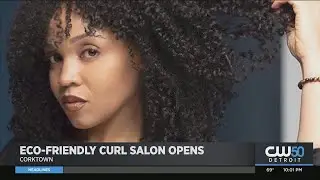 Eco-Friendly Salon Specializing In Curls Opens In Corktown