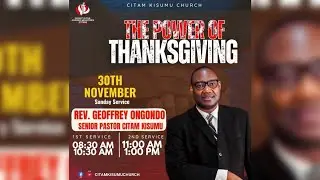 THANKS GIVING SUNDAY || CITAM KISUMU CHURCH || 30TH NOVEMBER 2025