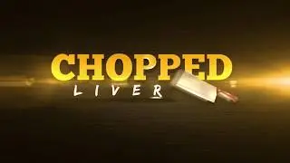 CHOPPED! Liver FULL EPISODE