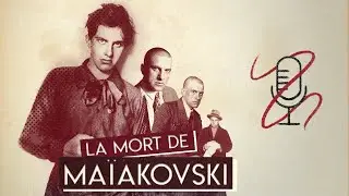 Que signifie la mort de Vladimir Ma&iuml;akovski ?