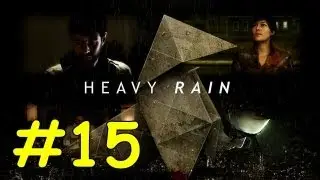 Heavy Rain Walkthrough - Part 15 First Contact