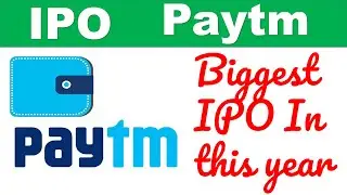 Paytm Biggest IPO Date Price Valuation | Paytm IPO Amount Size  | Latest Share Market IPO 2021