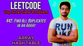 442. Find All Duplicates in an Array | LEETCODE MEDIUM | TOP INTERVIEW PROBLEM