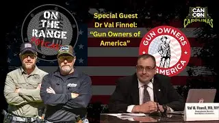 Defending Your Rights: 2A Strategies with Dr. Val Finnell (USAF Ret.) | On The Range Podcast