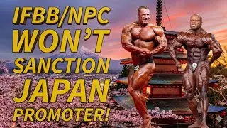 Japan Promoter Loses IFBB/NPC Sanction - What Now?