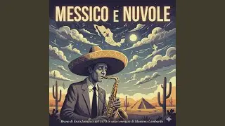 Messico e nuvole