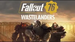 Fallout 76: Wastelanders (Raiders) All Cutscenes Game Movie 1080p HD