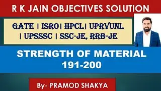 II R.k. Jain solution II SOM/STRENGTH OF MATERIAL II ESE, GATE, SSC-JE, RRB-JE Mechanical/Cvil Engg.