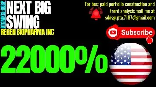 REGEN BIOPHARMA INC NEXT BIG SWING | RGBP STOCK NEWS