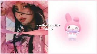 monthly favourites: march