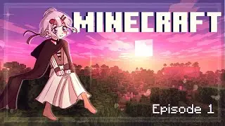 【MINECRAFT】Building a new life / ephie pen