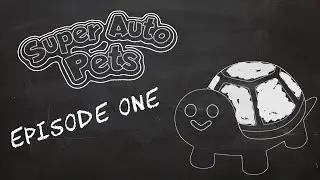 Super Auto Pets! - Dog-Eat-Dog World | Episode #1