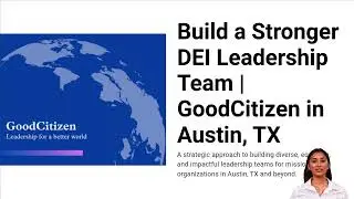 Leading DEI Executive Search Firm | GoodCitizen in Austin, TX