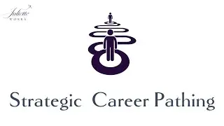 Strategic Career Pathing