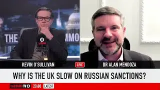 Why is the UK slow on Russian sanctions? - Dr Alan Mendoza for TalkRadio
