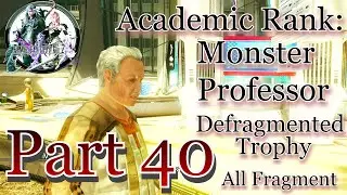 Final Fantasy XIII-2 Walkthrough Part 40- Academic Rank: Monster Professor👉 All Fragments Obtained