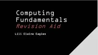Computing Fundamentals Revision Aid (Version 1)