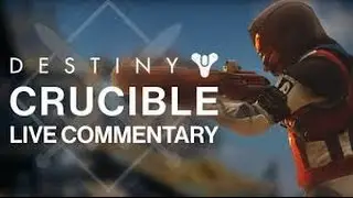 Destiny: Crucible Full comentary- Snipers Paradise