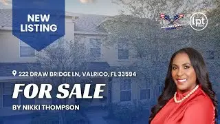 Best Realtor Valrico - 222 Draw Bridge Ln