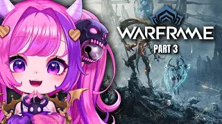 Ironmouse Is Addicted to Warframe! (Part 3)