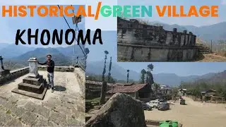 Khonoma: Historical or Green Village/ Nagaland