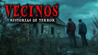 6 Historias de Terror Reales de Vecinos Psic&oacute;patas - Relatos de Horror