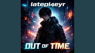 Out of TimeÎ