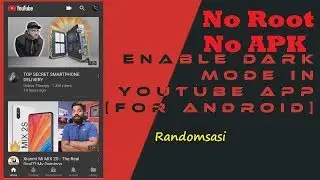 How to Enable DARK MODE in YouTube app | No APK / No Root