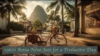 Retro Rio Bossa Nova Jazz Caf&eacute; for Focus & Study | Relaxing Vintage 1960s Brazilian Guitar Calm Ep7