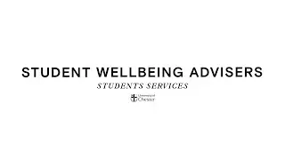 Student Wellbeing Advisers - Student Services