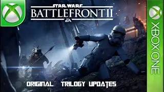 Longplay of Star Wars: Battlefront II (2017) - Original Trilogy Updates (Post-launch)