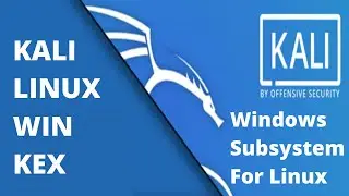 How to Install Kali Linux On WSL 2 with GUI Mode(Win-KeX) | Install KALI LINUX Without VirtualBox