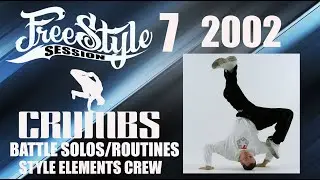Crumbs DOMINATES Freestyle Session 7 - 2002 | Breakdancing Battle Highlights | Bboy Crumbs
