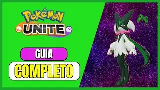 🌿 GUIA COMPLETO do MEOWSCARADA! 😼 Domine Esse Assassino no Pokémon Unite!