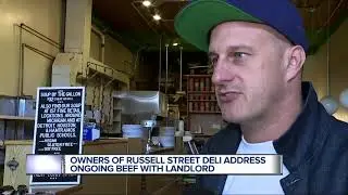 Owners of Russell Street deli address ongoing beef with landlord