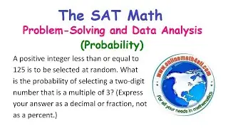 The SAT Math - Problem-Solving and Data Analysis (Probability)