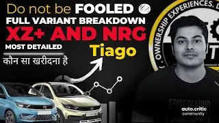 Tiago variant breakdown | Tiago XZ + and Tiago NRG  | #tata #automobile  #autocritic #tiago