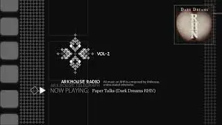 AH.RADIO[VOL.2] 17: Paper Talks (Dark Dreams RHN)