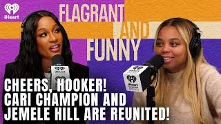 Cheers, Hooker! Cari Champion and Jemele Hill are REUNITED! | Flagrant and Funny