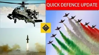 Defence Update|| Apache Attack Chopper || Dhanush Missile || IAF fighter Jet Deal