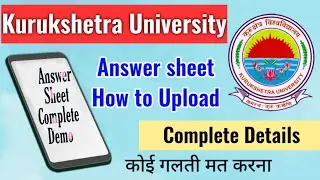 KUK Answer sheet pdf demo | how to upload | complete details #kuk #answersheet