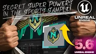 Diving into the Secret Super Powers Hidden in the Unreal Engine Sports Sample Project