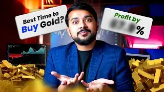 GOLD Price Analysis 👑: Best Time to Buy Gold? | Gold Price Increase & Investment | Harsh Goela
