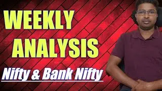 Weekly Analysis | Nifty & Bank Nifty ||