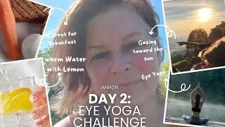 Eye Yoga challenge | Daily Yoga for Eyes to Improve Vision | Day2