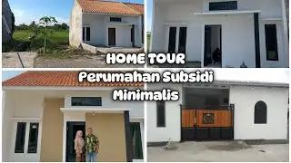 HOME TOUR 2026||HOUSE TOUR RUMAH SUBSIDI MINIMALIS
